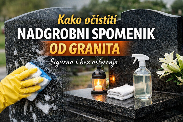 Kako očistiti nadgrobni spomenik od granita – sigurno i bez oštećenja